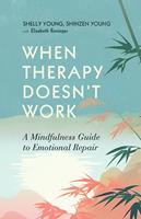   When Therapy Doesn't Work