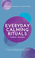   Everyday Calming Rituals