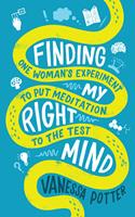   Finding My Right Mind