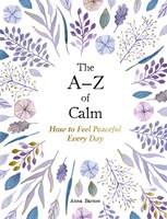   The A–Z of Calm