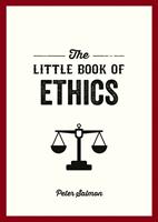   The Little Book of Ethics