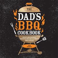   The Dad's BBQ Cookbook