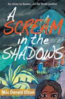   A Scream in the Shadows