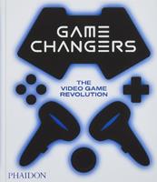 Game changers. The video game revolution  - Libro Phaidon 2023 | Libraccio.it