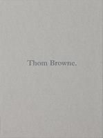 Thom Browne  - Libro Phaidon 2023 | Libraccio.it