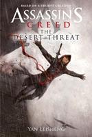   The Desert Threat