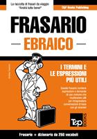   Frasario Italiano-Ebraico e mini dizionario da 250 vocaboli