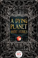   A Dying Planet Short Stories