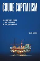   Crude Capitalism