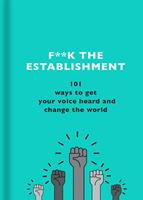   F**k the Establishment