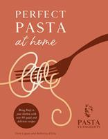   Perfect Pasta at Home