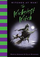   Witches at War!: The Wickedest Witch