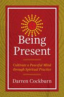   Being Present