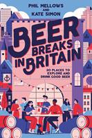   Beer Breaks in Britain