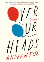   Over Our Heads
