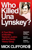  Who Killed Una Lynskey?
