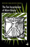  The Ten Incarnations of Adam Avatar