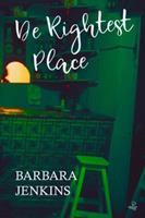   De Rightest Place