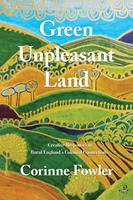   Green Unpleasant Land