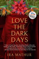   Love the Dark Days