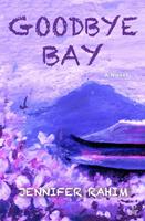   Goodbye Bay