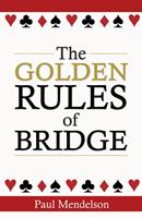   The Golden Rules Of Bridge