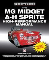   The MG Midget & Austin-Healey Sprite High Performance Manual