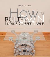   HOW TO BUILD YOUR OWN ENGINE COFFEE TABLE
