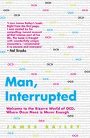   Man, Interrupted