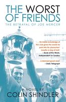   The Worst of Friends