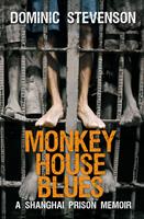   Monkey House Blues