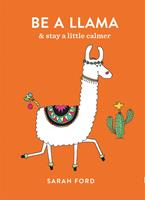   Be a Llama