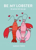   Be My Lobster