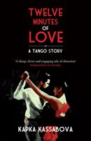   Twelve Minutes of Love