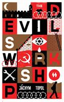   The Devil's Workshop