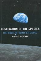   Destination Of The Species