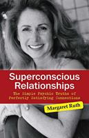   Superconscious Relationships