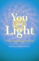   You are Light