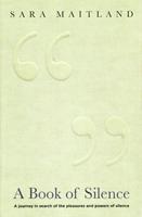   A Book Of Silence
