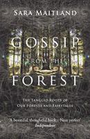   Gossip from the Forest