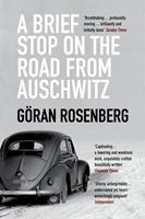   A Brief Stop on the Road from Auschwitz