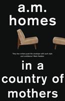   In a Country Of Mothers