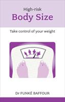   High Risk Body Size