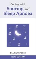   Coping with Snoring and Sleep Apnoea