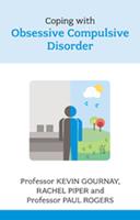   Coping with Obsessive Compulsive Disorder