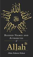   Blessed Names and Attributes of Allah