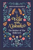   A Year with A'ishah (RA)
