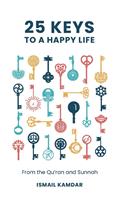  25 Keys to A Happy Life