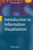 Introduction to Information Visualization - Riccardo Mazza - Libro Springer London Ltd | Libraccio.it