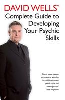David Wells'Complete Guide To Developing Your Psychic Skills
